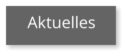 Aktuelles