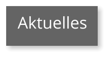 Aktuelles